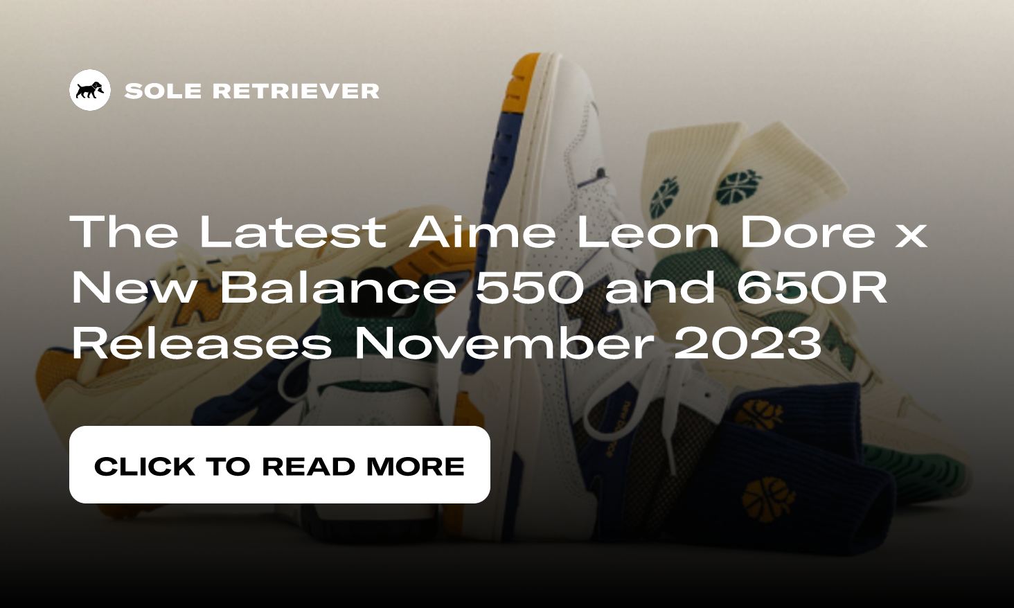 Aimé Leon Dore x New Balance Autumn/Winter 2022