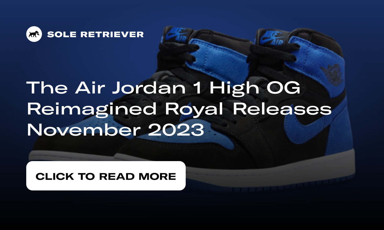 Air Jordan 1 Retro High OG Royal Reimagined