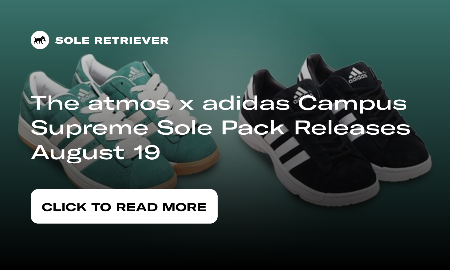 atmos adidas Campus Supreme Sole Release Date