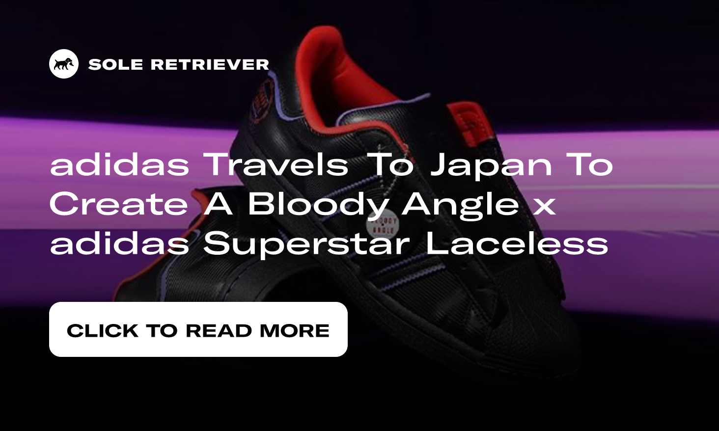 adidas Travels To Japan To Create A Bloody Angle x adidas