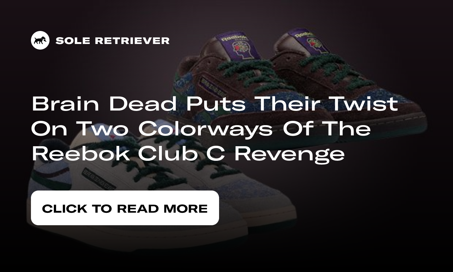 Brain Dead Reebok Club C Revenge Capsule Release Date