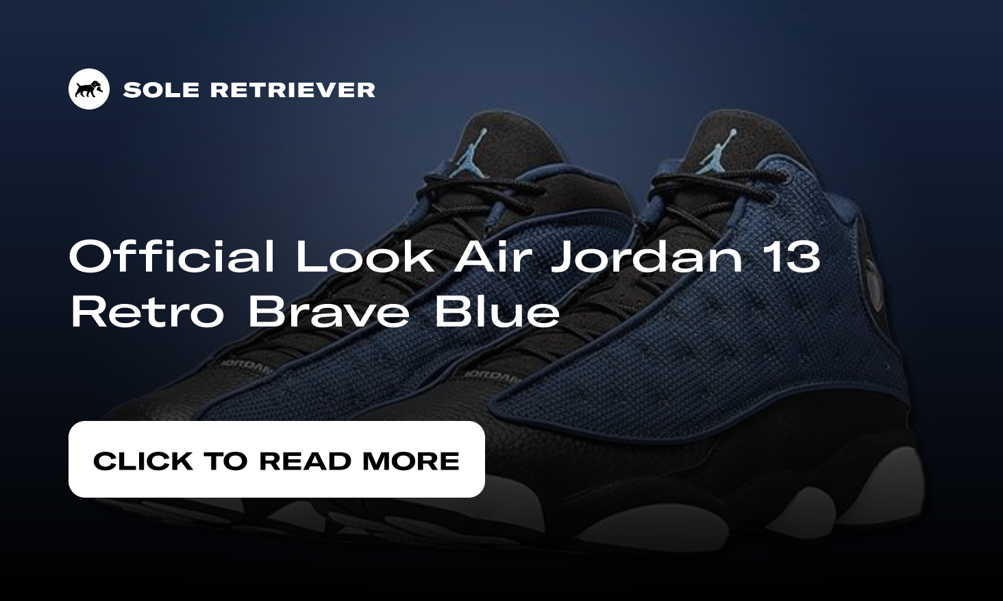 SNEAKER NEWS: Air Jordan 13 'Navy' Release