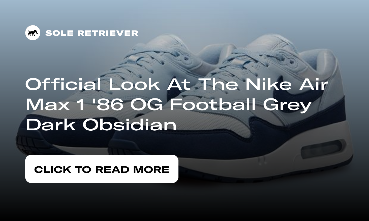 Official Look At The Nike Air Max 1 '86 OG Football Grey Dark Obsidian
