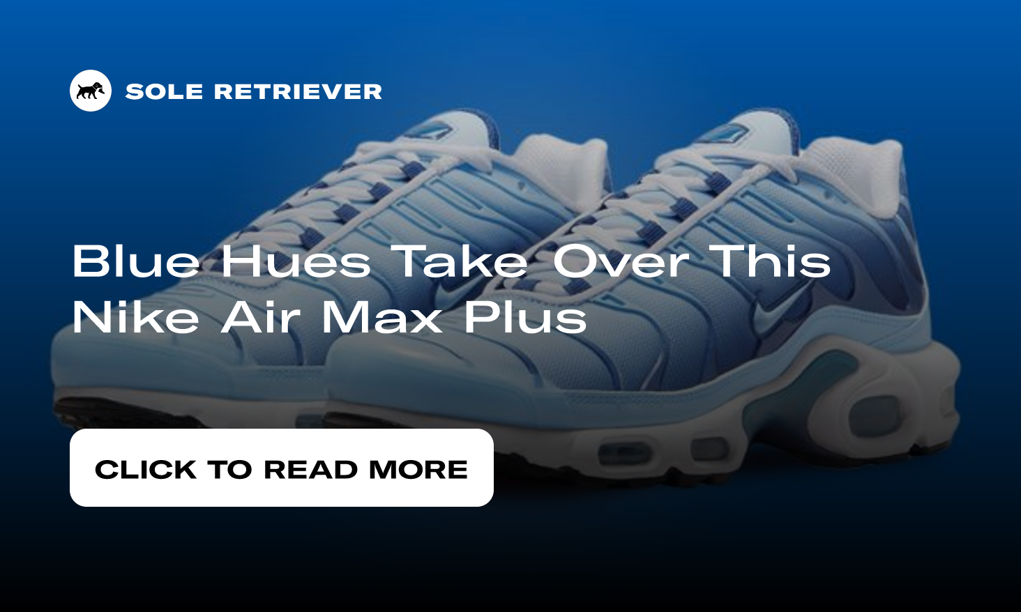 Nike Air Max Plus Arrives in Icy Blue Gradient