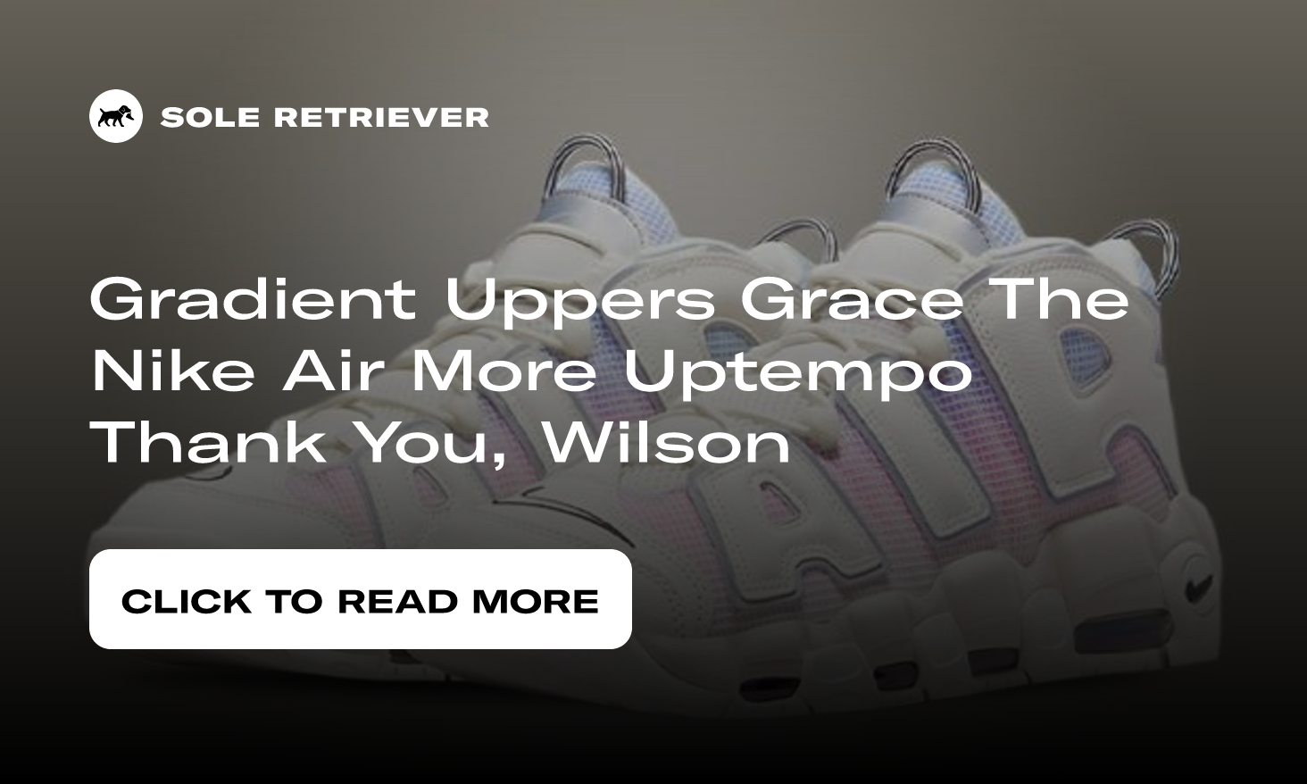 Nike Air More Uptempo '96 Thank You, Wilson