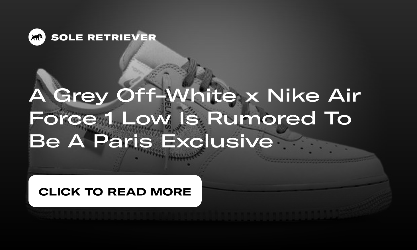 The New Grey Off White Air Force 1 Got Us Saying Oui Oui!
