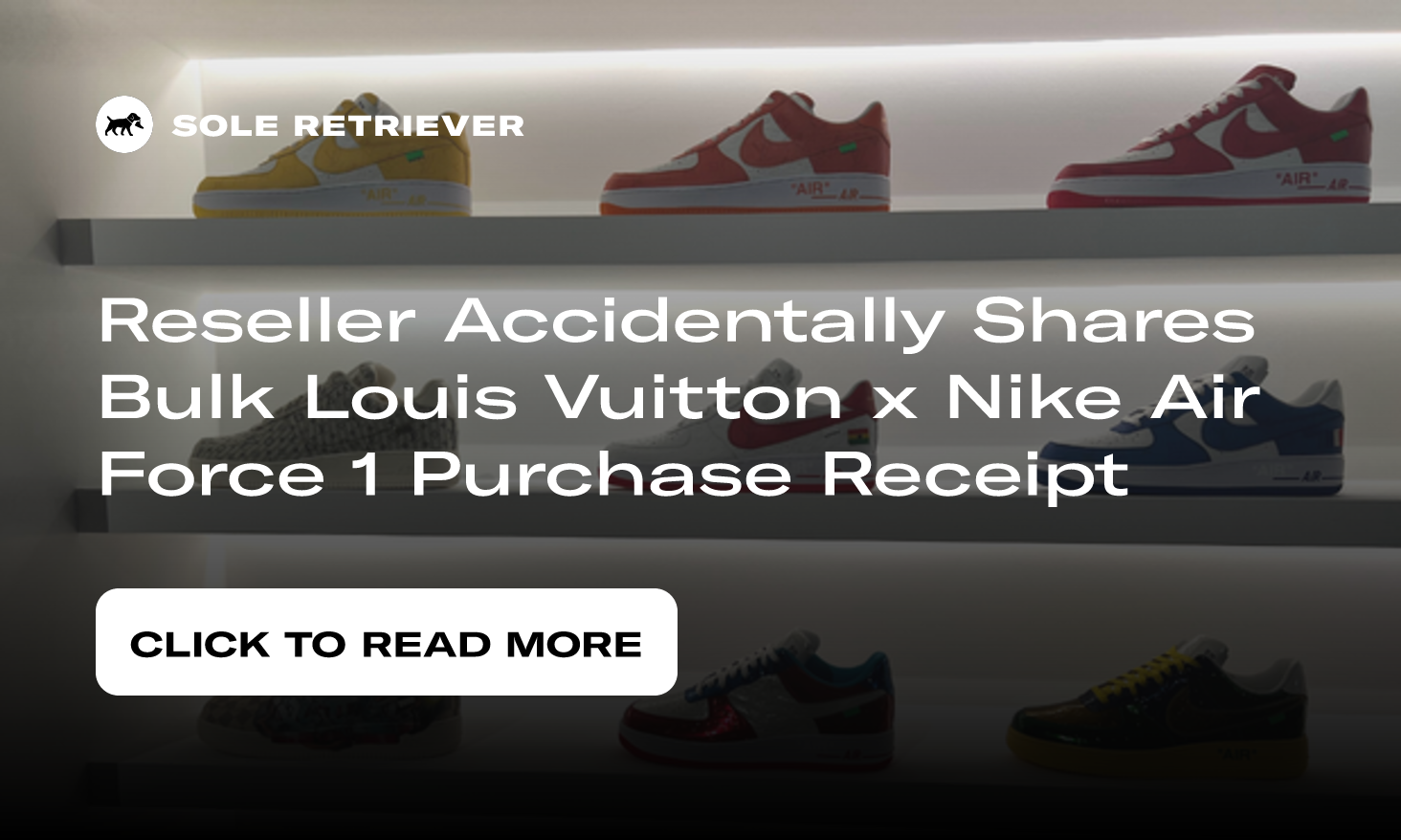 Louis Vuitton x Nike Air Force 1 Collab To Sell For Obscene Price