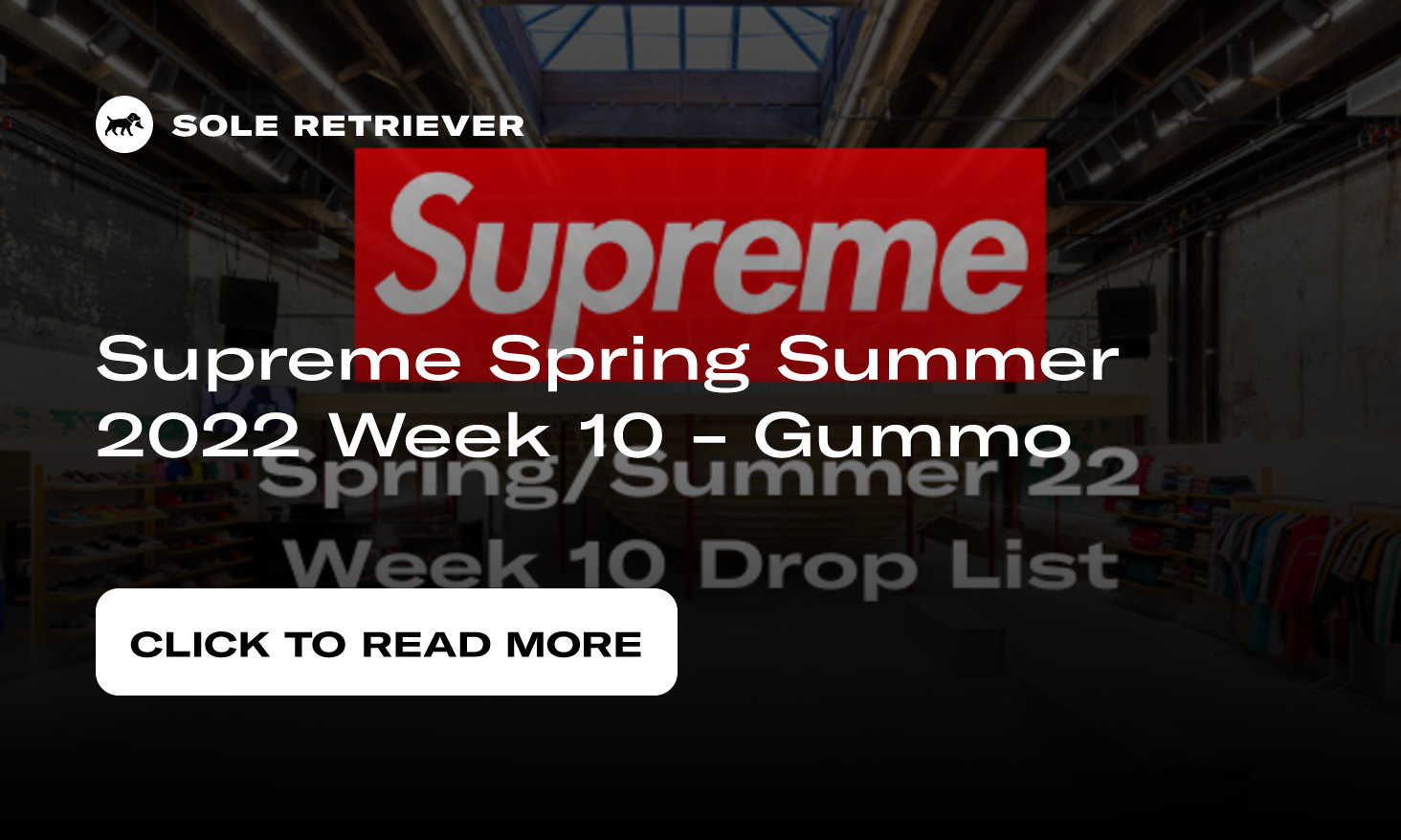 Gummo' x Supreme Spring 2022 Collaboration